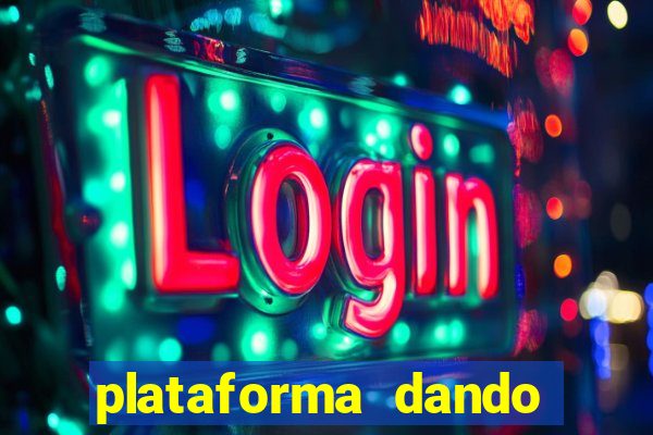 plataforma dando bonus de cadastro