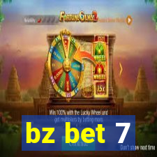 bz bet 7