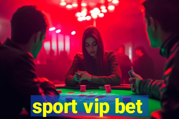 sport vip bet