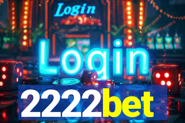 2222bet