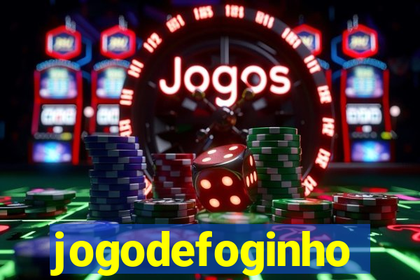 jogodefoginho