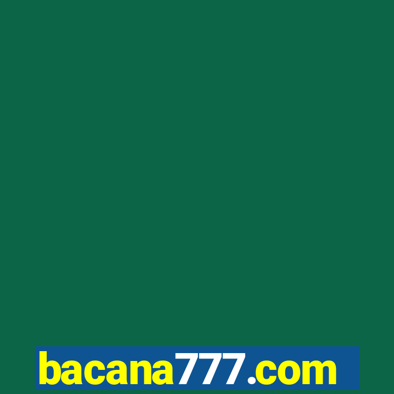 bacana777.com