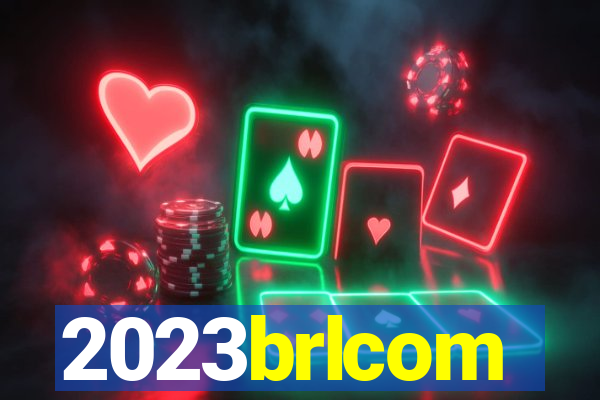 2023brlcom