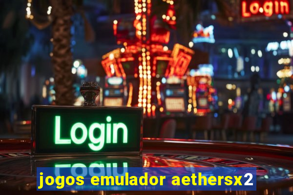 jogos emulador aethersx2