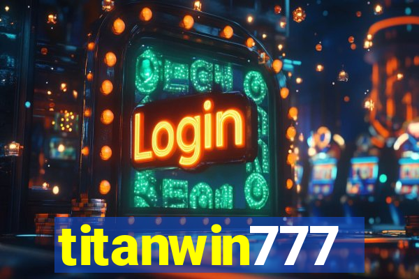 titanwin777