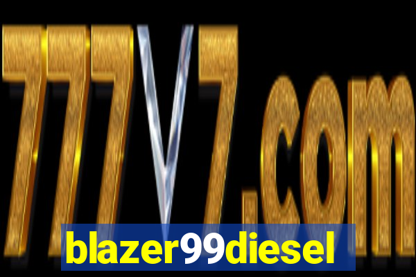 blazer99diesel