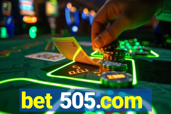 bet 505.com