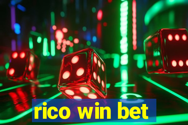 rico win bet