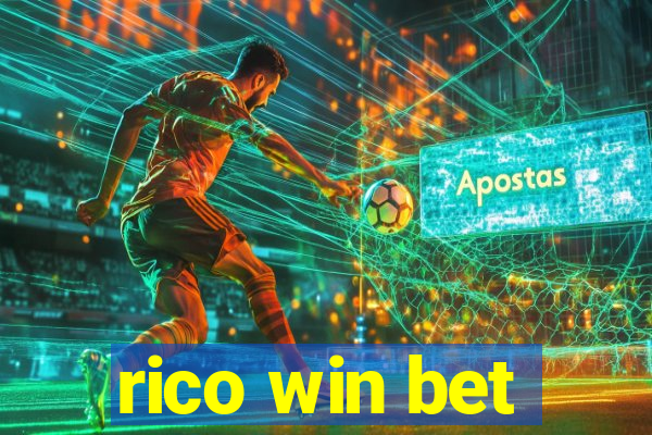 rico win bet