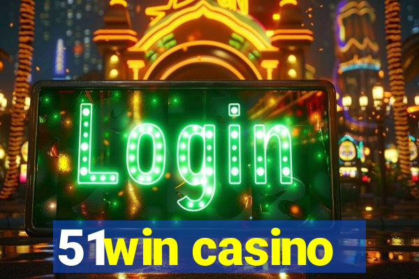 51win casino