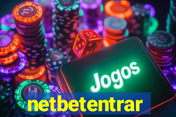 netbetentrar