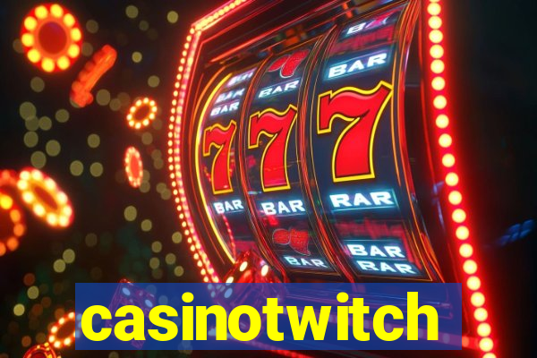 casinotwitch