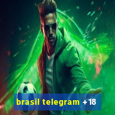 brasil telegram +18