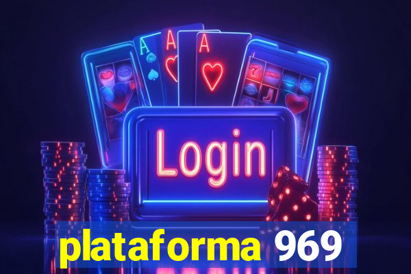 plataforma 969