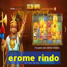 erome rindo