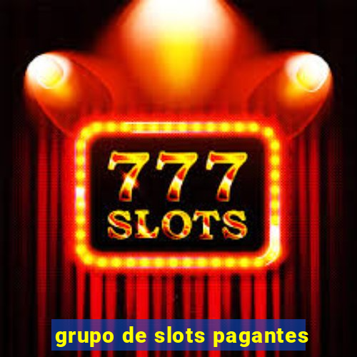 grupo de slots pagantes