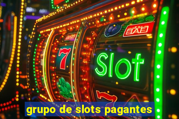 grupo de slots pagantes