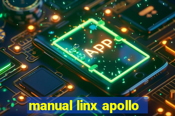 manual linx apollo