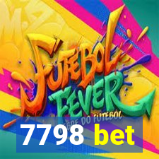 7798 bet