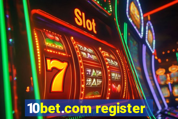 10bet.com register