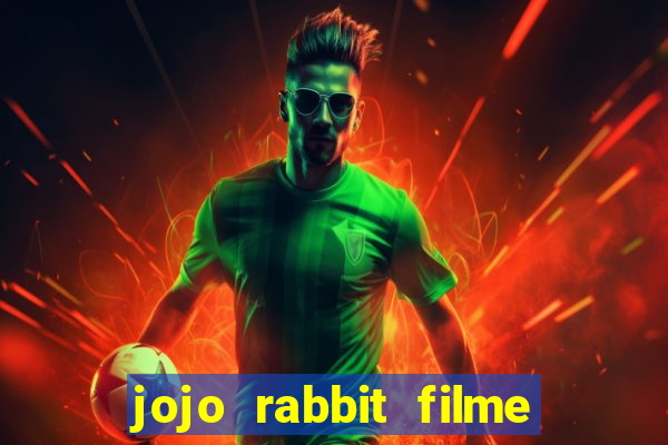 jojo rabbit filme completo dublado