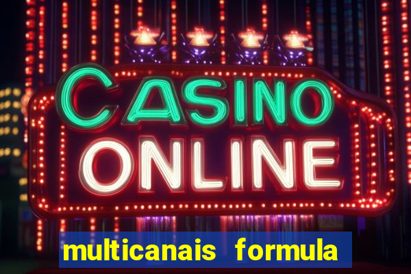 multicanais formula 1 ao vivo