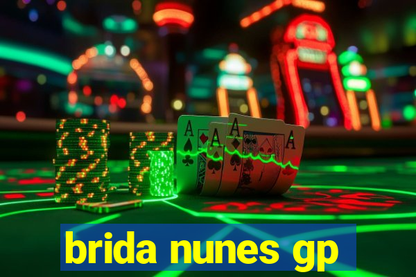 brida nunes gp