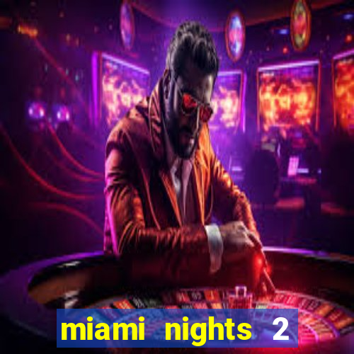 miami nights 2 java pt-br 320x240