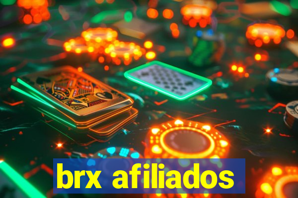 brx afiliados