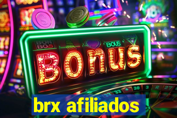 brx afiliados