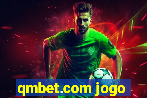 qmbet.com jogo