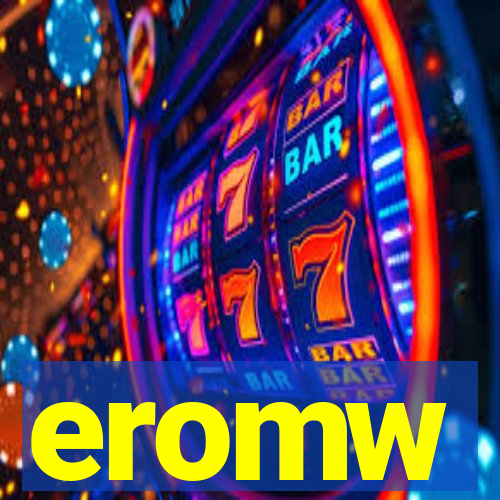 eromw