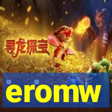 eromw