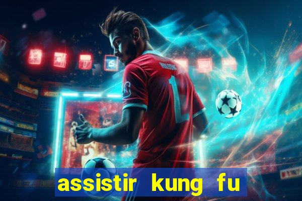 assistir kung fu futebol clube portugues dublado