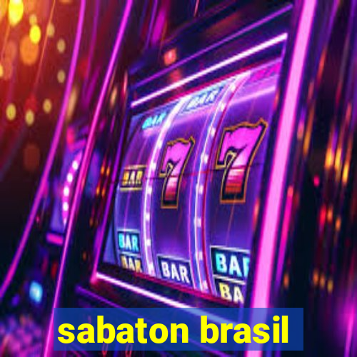 sabaton brasil