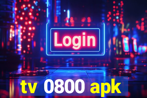 tv 0800 apk