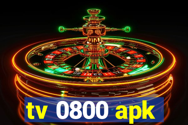 tv 0800 apk