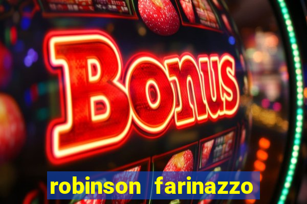 robinson farinazzo casal patente