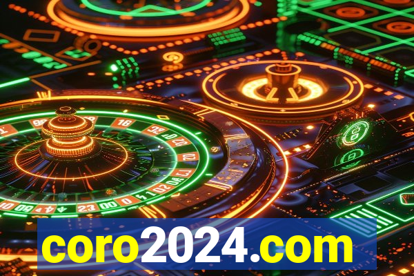 coro2024.com