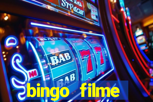 bingo filme assistir online