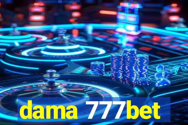 dama 777bet