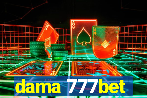 dama 777bet