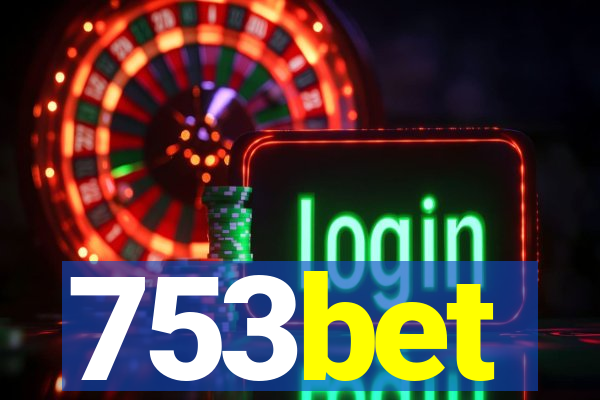 753bet