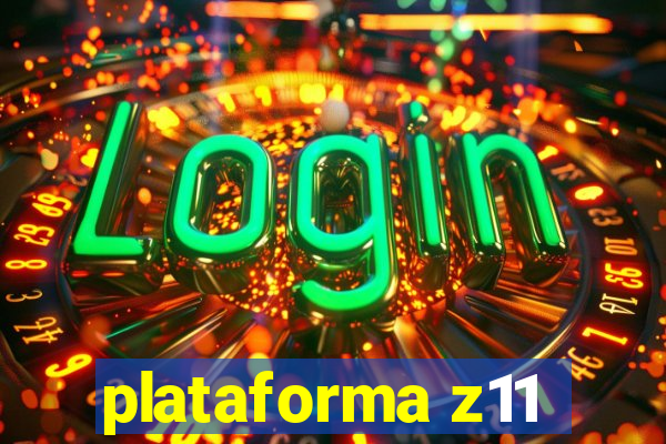 plataforma z11