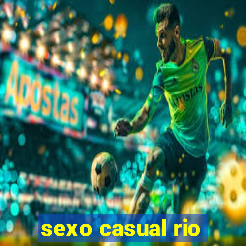 sexo casual rio