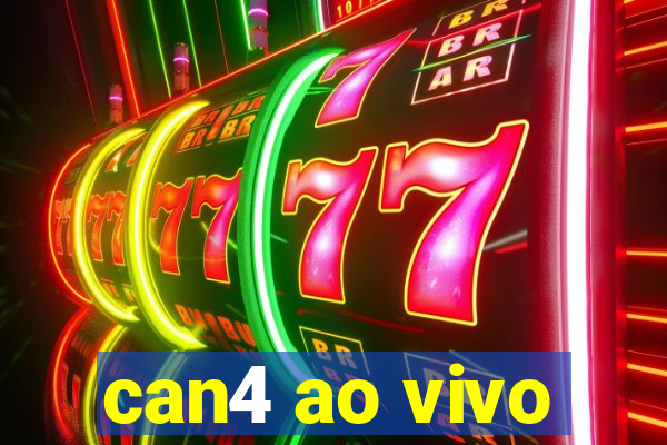 can4 ao vivo