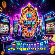 www esportebet brasil