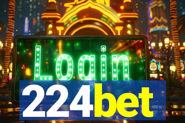 224bet