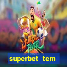 superbet tem pagamento antecipado