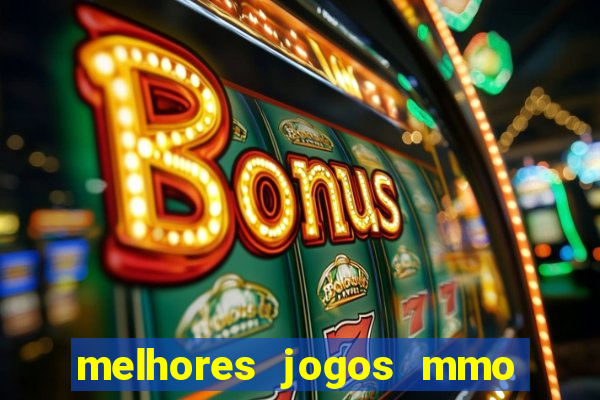 melhores jogos mmo para android